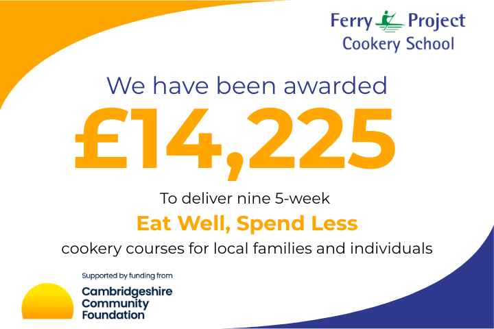 Ferry Project Secures £14,225 to Bring Cookery Courses to Local Families