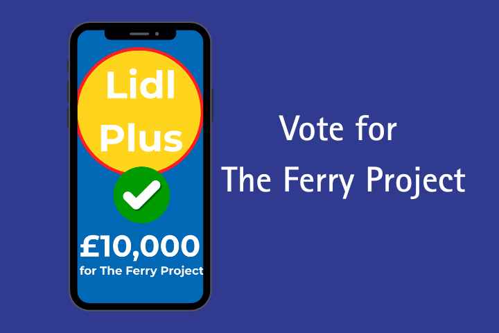 Vote for The Ferry Project on the Lidl Plus App